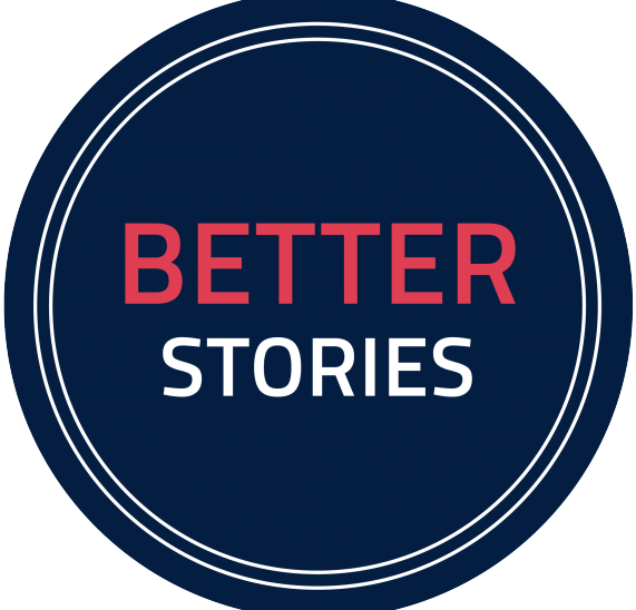 Better Stories